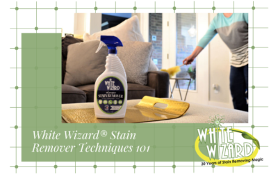 White Wizard® Stain Remover Techniques 101