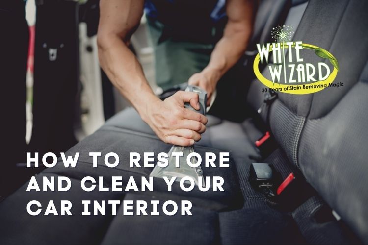 How to Restore and Clean Your Car Interior